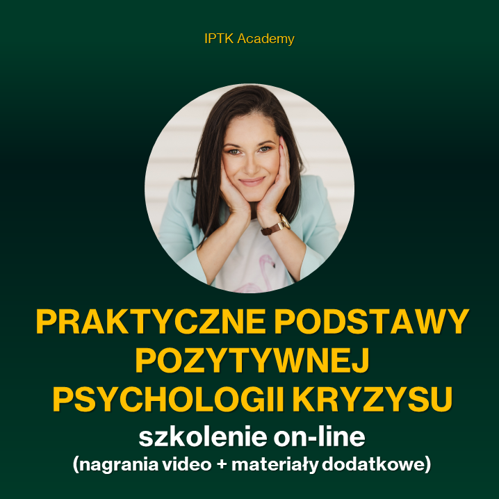 Praktyczne podstawy pozytywnej psychologii kryzysu